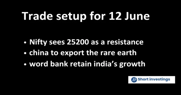 Market outlook for 12 June; NSE Nifty 25200 resistance, US inflation data and world bank on India's growth