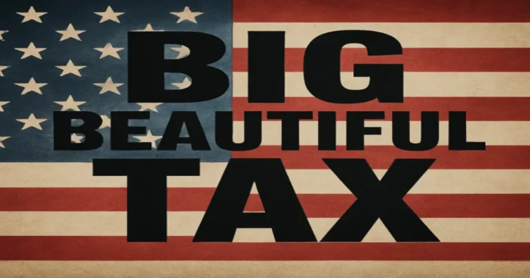 The “Big Beautiful Bill” What It Means for the US and India